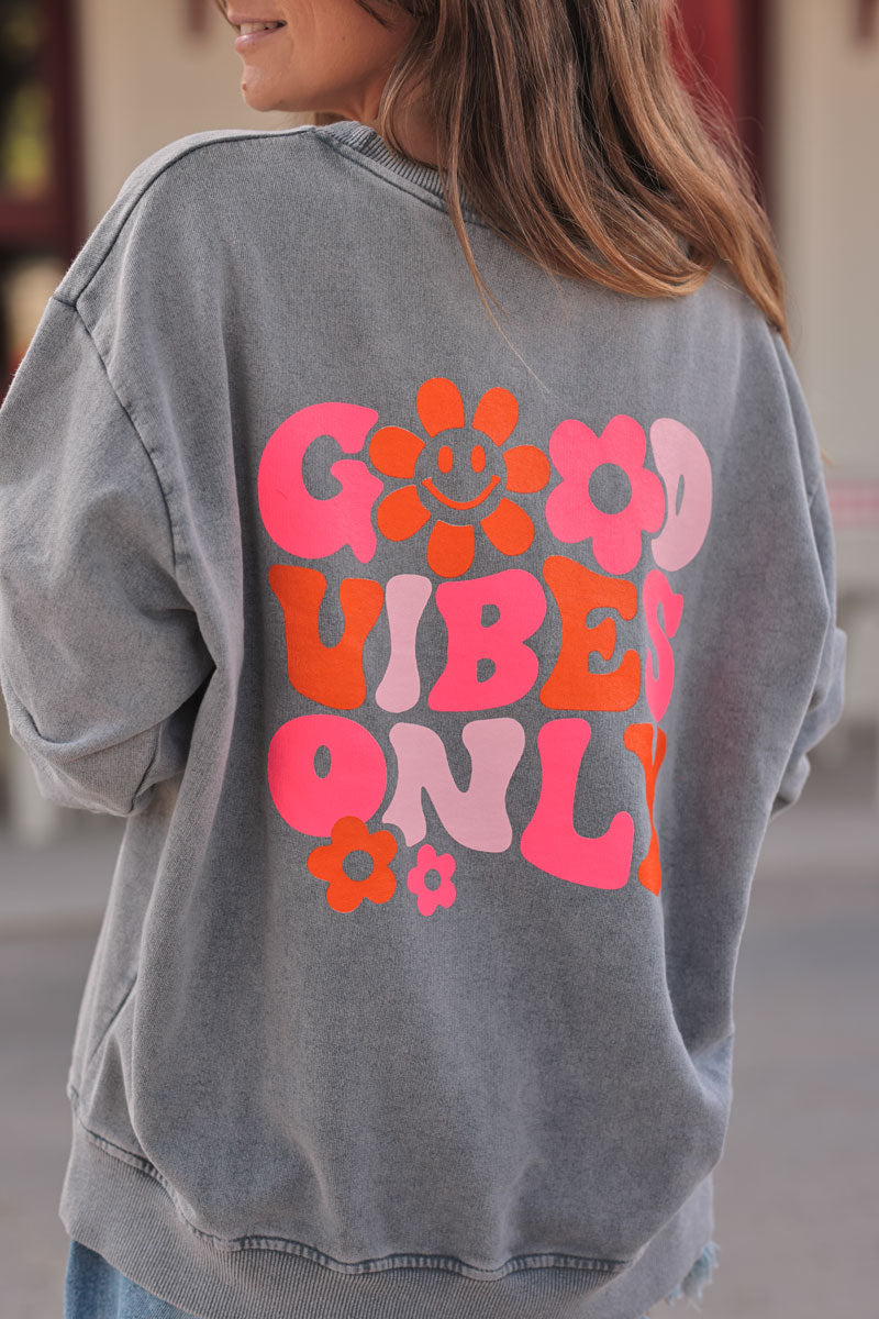 Grey “Good Vibes Only” Jumper