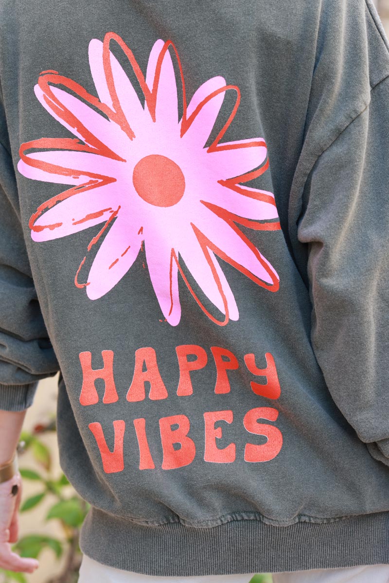 'Happy Vibes' khaki sweatshirt with flower print